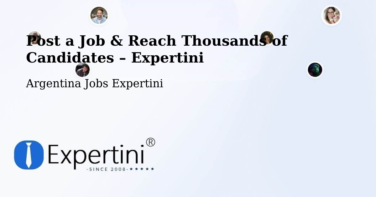Post a Job in Mattaldi – Hire the Right Talent - Mattaldi, Argentina Jobs Expertini