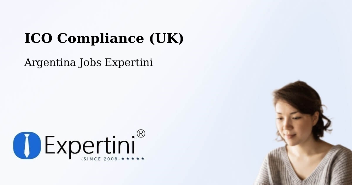 UK Data Protection & ICO Compliance – Mattaldi - Argentina Jobs Expertini