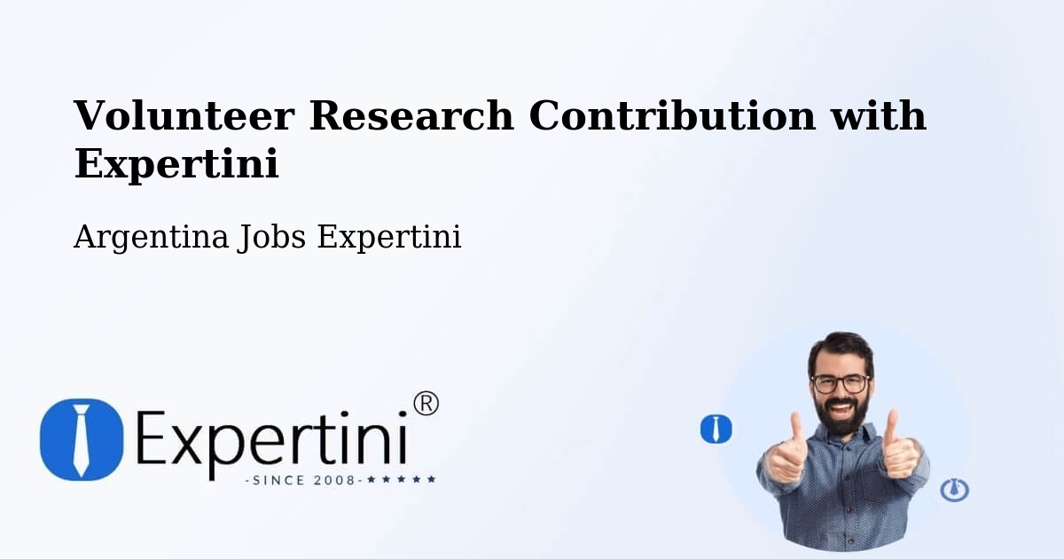 Volunteer Research Contribution Program – Mattaldi - Argentina Jobs Expertini